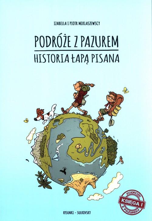 Image of Podróże z pazurem Historia łapą pisana Księga 1