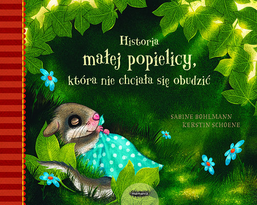Image of Historia małej popielicy, która nie chciała się obudzić