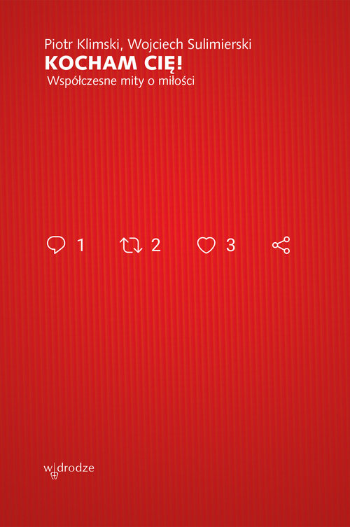 Image of Kocham Cię! Współczesne mity o miłości
