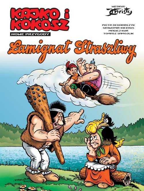 Image of Kajko i Kokosz Nowe przygody Tom 2 Łamignat Straszliwy