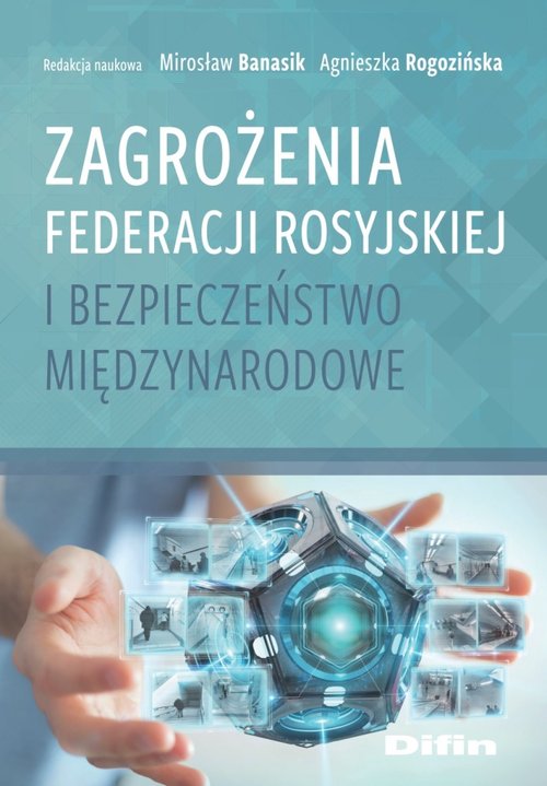 Image of Zagrożenia Federacji Rosyjskiej i bezpieczeństwo międzynarodowe