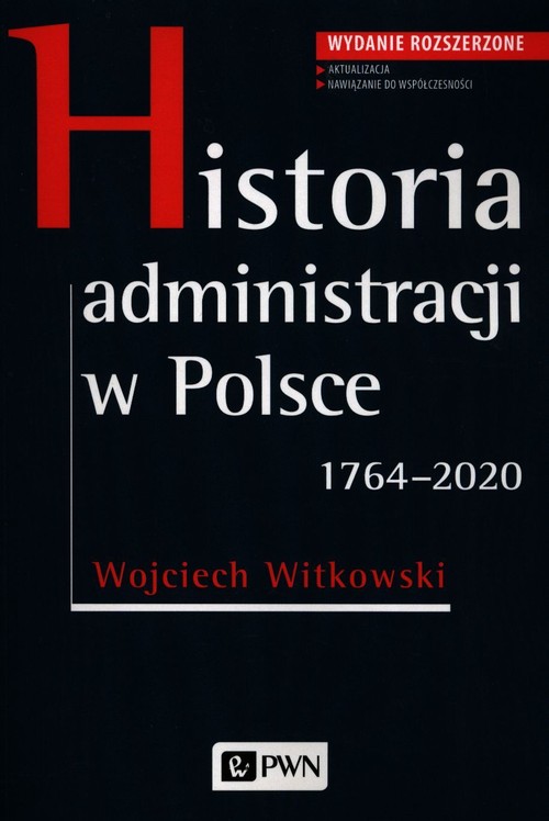 Image of Historia administracji w Polsce 1764-2020