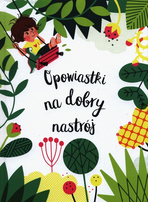 Image of Opowiastki na dobry nastrój