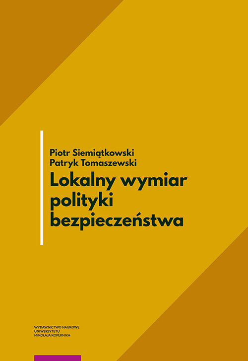 Image of Lokalny wymiar polityki bezpieczeństwa