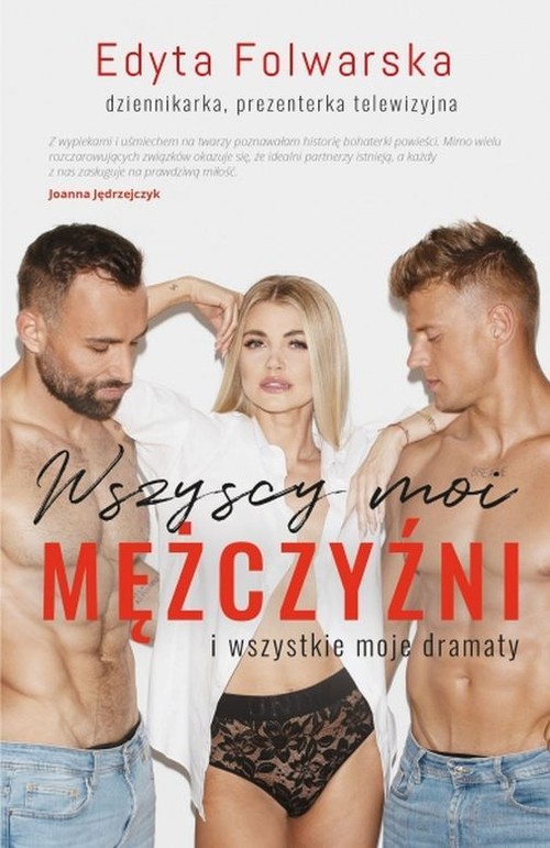 Image of Wszyscy moi mężczyźni I wszystkie moje dramaty