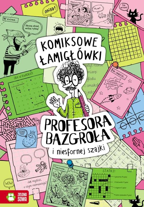 Image of Komiksowe łamigłówki Profesora Bazgroła i zgranej paczki