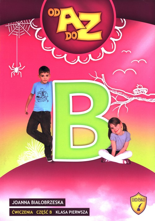 Image of Od A do Z 1 Ćwiczenia B Szkoła podstawowa