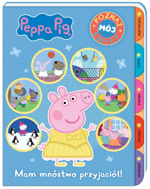 Image of Peppa Pig Poznaj mój świat Mam mnóstwo przyjaciół!