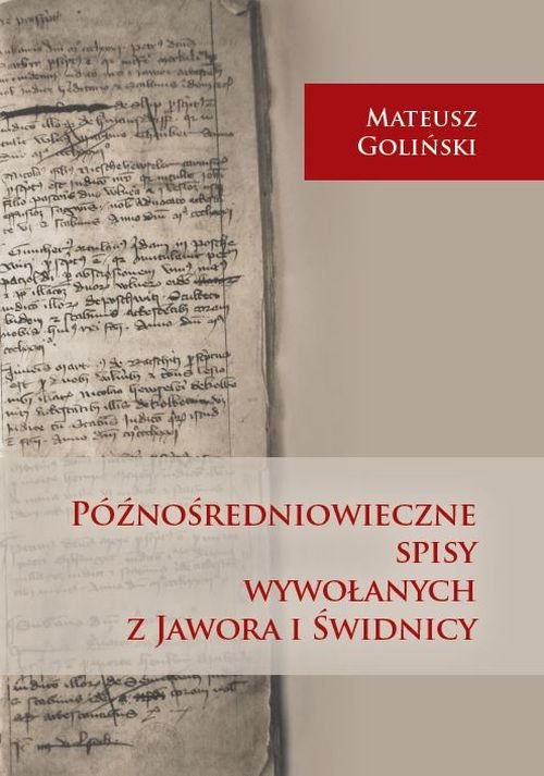 Image of Późnośredniowieczne spisy wywołanych z Jawora i Świdnicy