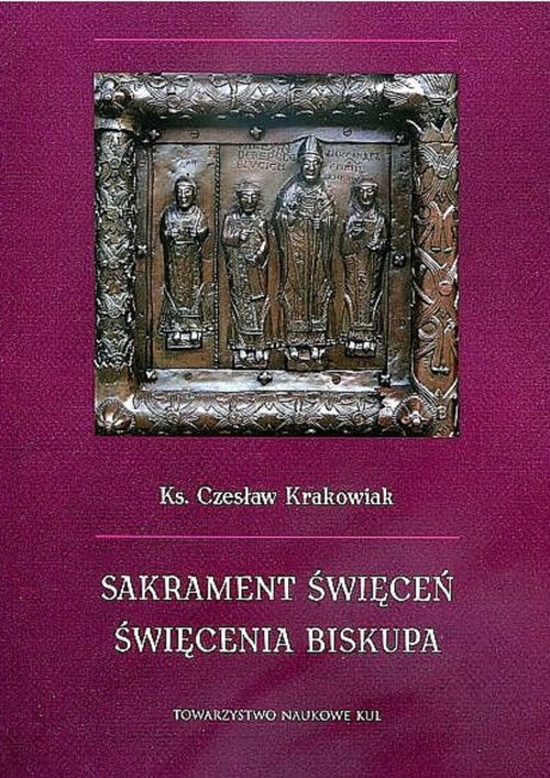 Image of Sakrament święceń Święcenia biskupa
