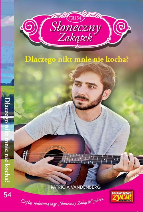 Image of Słoneczny zakątek Tom 54 Dlaczego nikt mnie nie kocha?