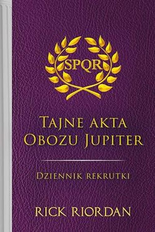Image of Tajne akta obozu Jupiter Dziennik rekrutki