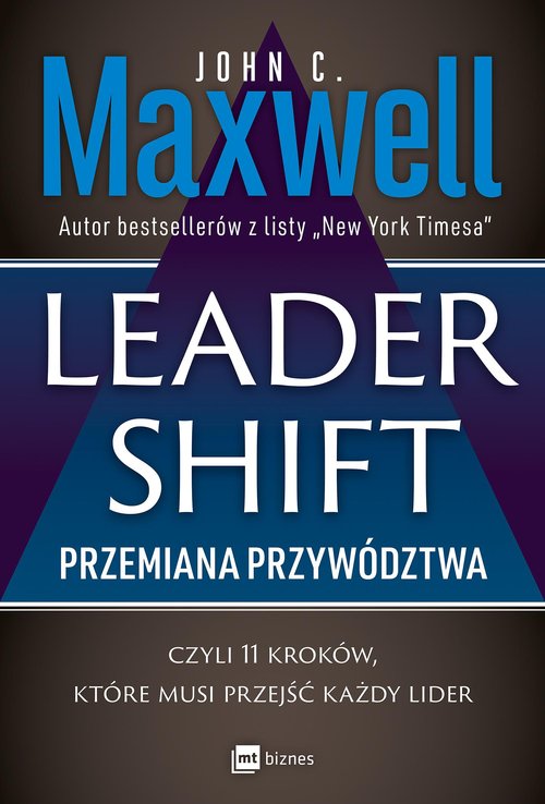 Image of Leadershift Przemiana przywództwa czyli 11 kroków które musi przejść każdy lider