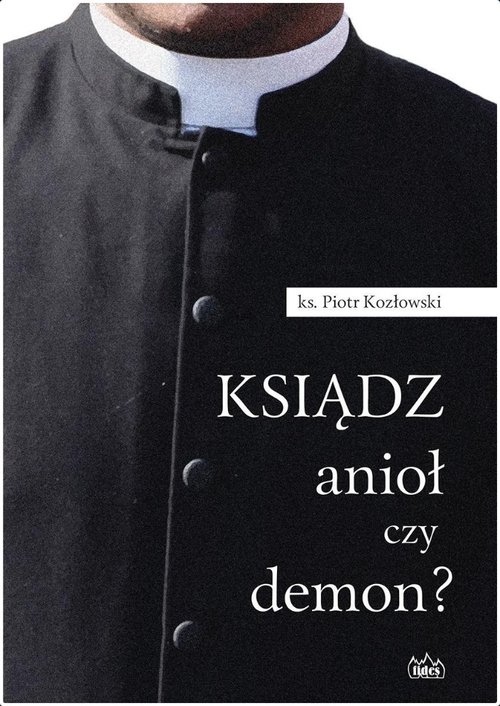 Image of Ksiądz anioł czy demon?