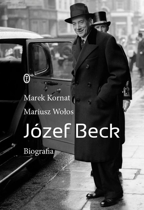 Image of Józef Beck Biografia