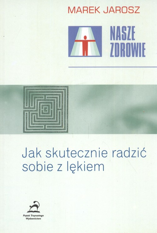 Image of Jak skutecznie radzić sobie Nasze zdrowie