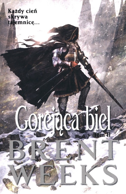 Image of Gorejąca biel. Saga powiernika światła. Tom 2