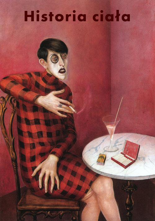 Image of Historia ciała Tom 3 Różne spojrzenia Wiek XX