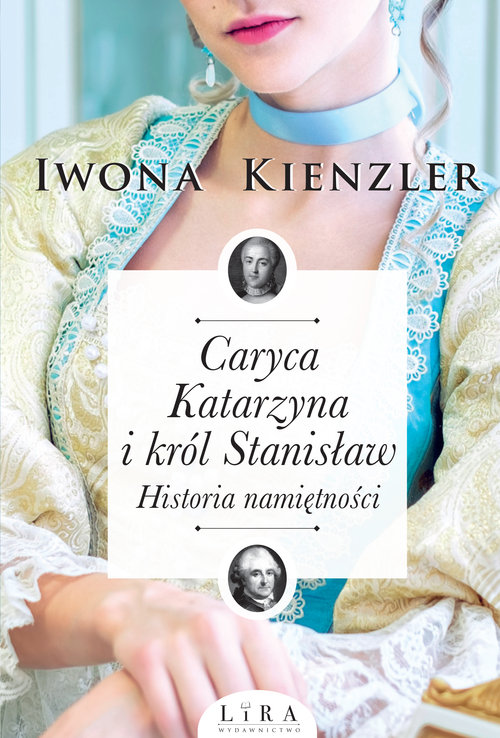 Image of Caryca Katarzyna i król Stanisław. Historia namiętności Wielkie Litery