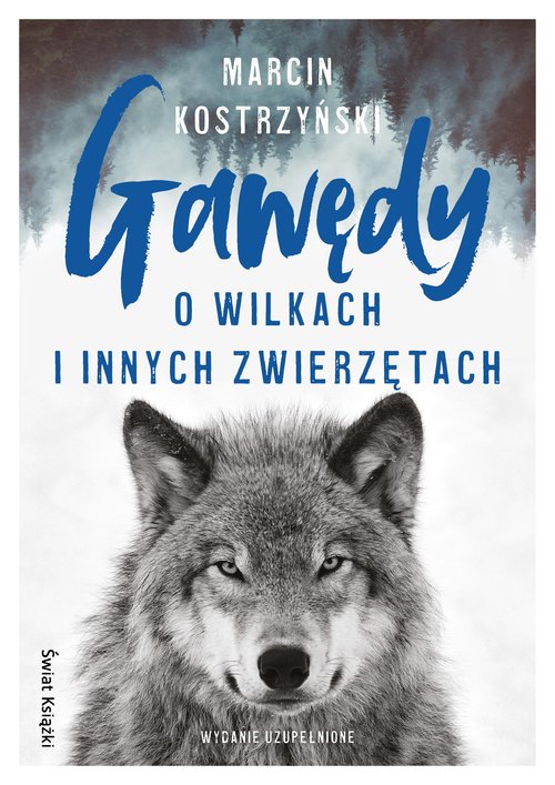 Image of Gawędy o wilkach i innych zwierzętach