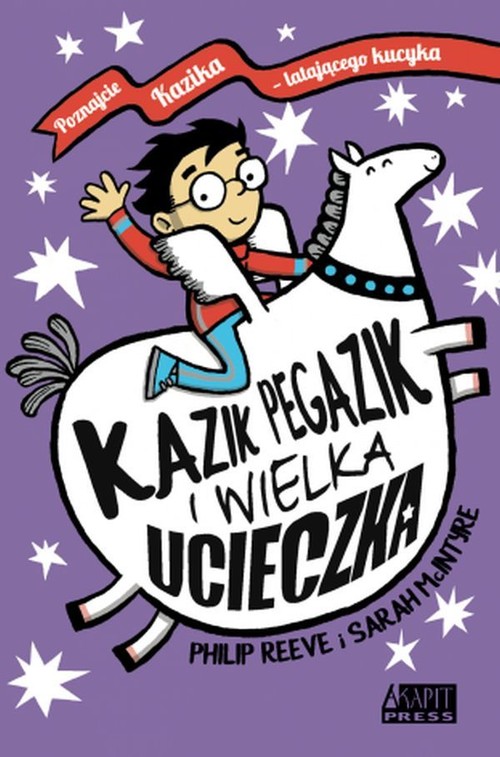 Image of Kazik Pegazik i Wielka Ucieczka