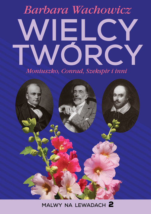 Image of Wielcy Twórcy Moniuszko, Conrad, Szekspir i inni