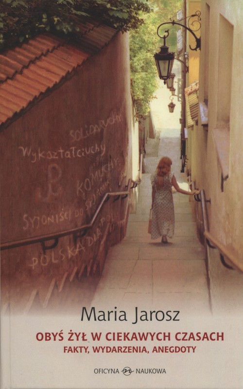 Image of Obyś żył w ciekawych czasach Fakty, wydarzenia, anegdoty