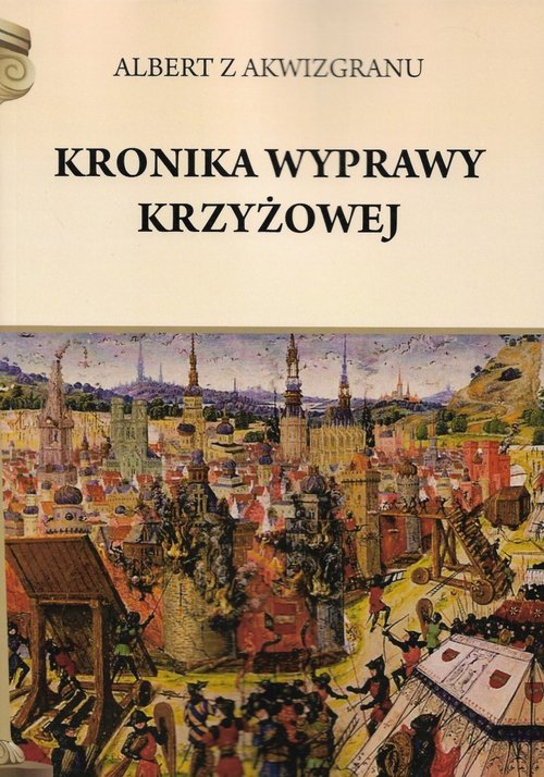 Image of Kronika wyprawy krzyżowej