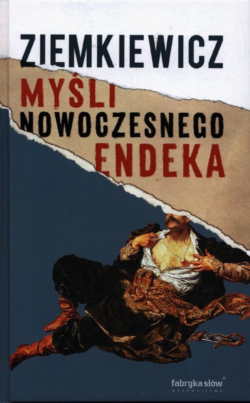 Image of Myśli nowoczesnego endeka