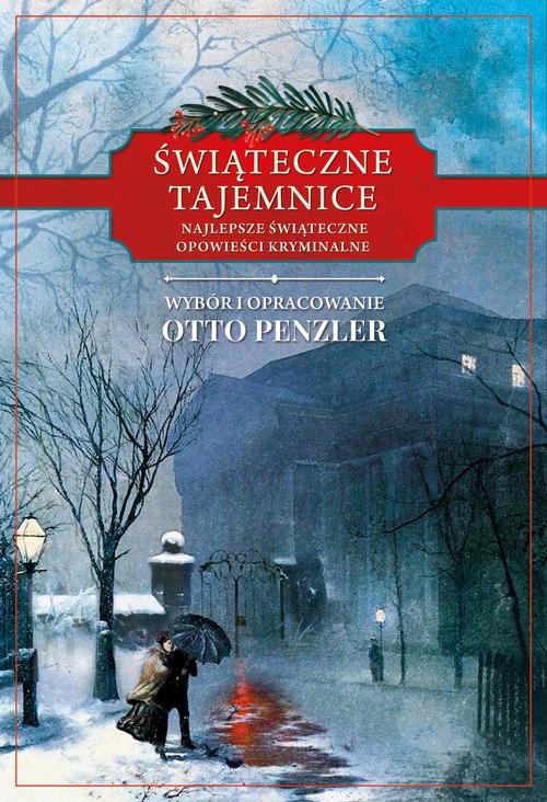 Image of Świąteczne tajemnice Najlepsze świąteczne opowieści kryminalne