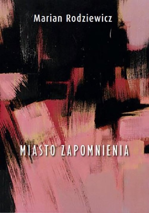 Image of Miasto zapomnienia