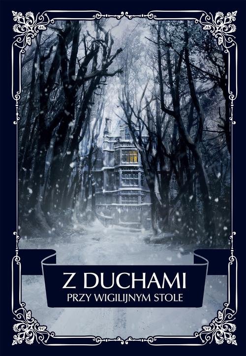Image of Z duchami przy wigilijnym stole