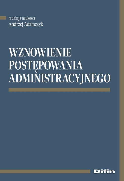 Image of Wznowienie postępowania administracyjnego