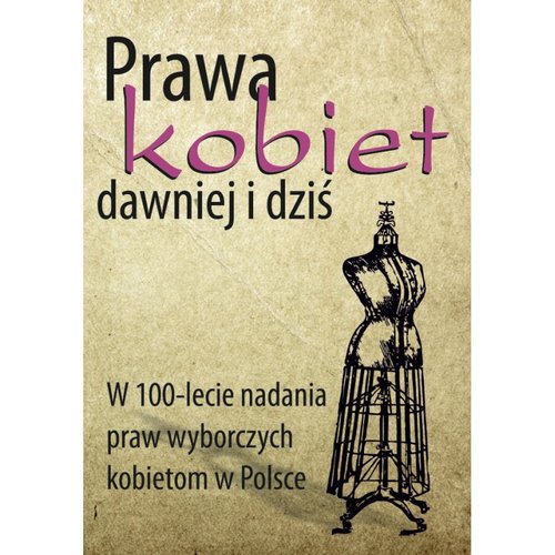 Image of Prawa kobiet dawniej i dziś