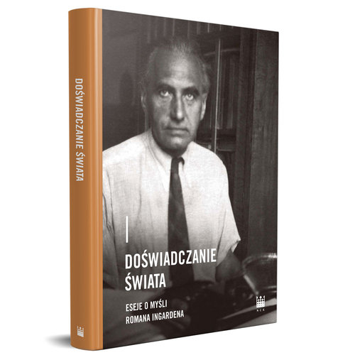 Image of Doświadczanie świata. Eseje o myśli Romana Ingardena