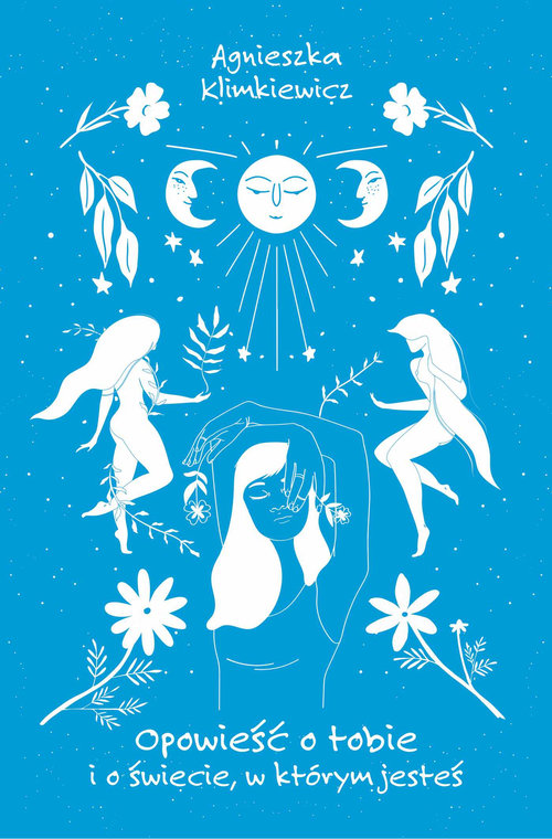 Image of Opowieść o tobie i o świecie w którym jesteś