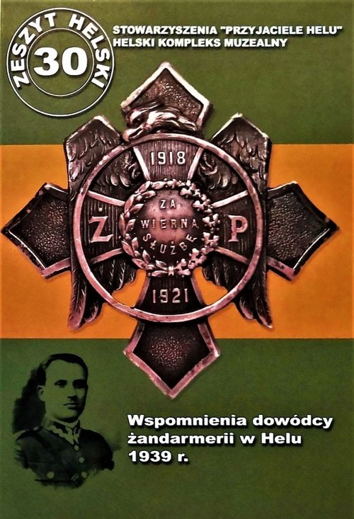 Image of Wspomnienia dowódcy żandarmerii w Helu 1939 r.