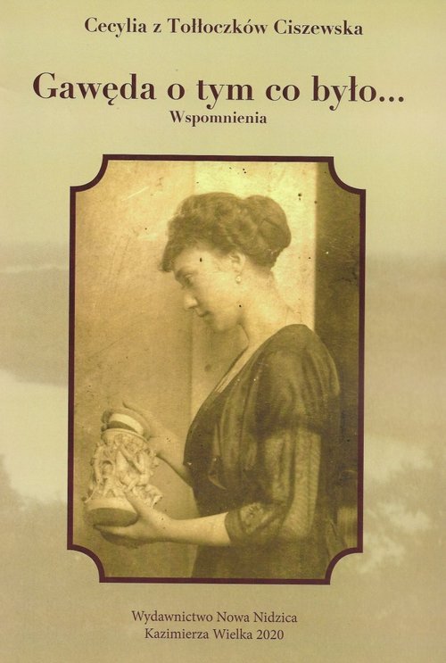 Image of Gawęda o tym co było... Wspomnienia