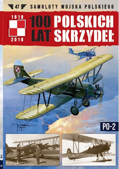 Image of 100 lat polskich skrzydeł Tom 47 PO-2