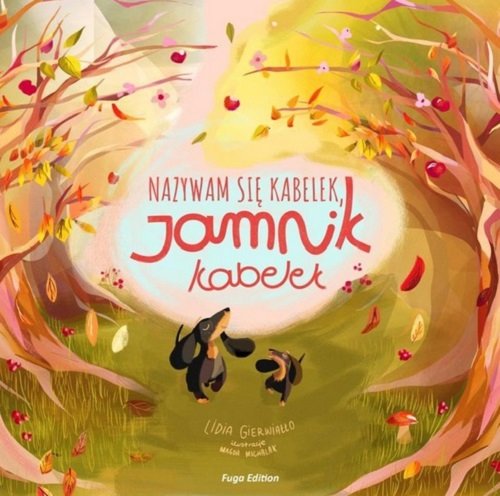 Image of Nazywam się Kabelek, Jamnik Kabelek