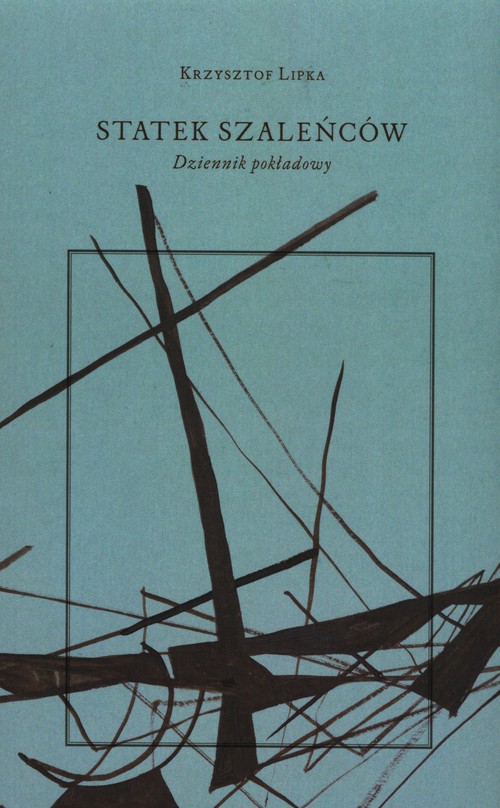 Image of Statek szaleńców Dziennik pokładowy