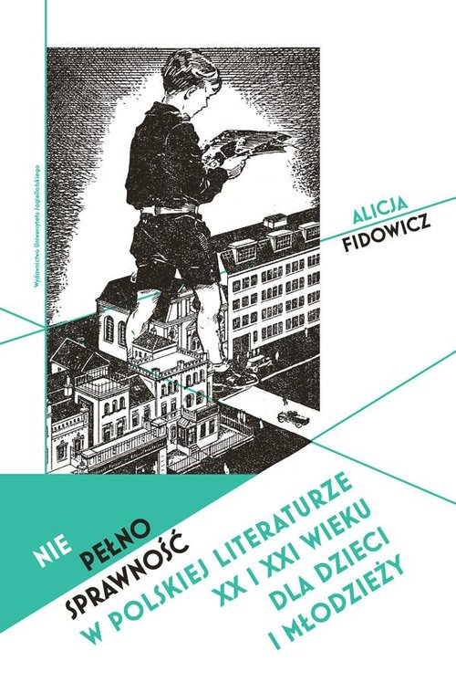 Image of Niepełnosprawność w polskiej literaturze XX i XXI wieku dla dzieci i młodzieży