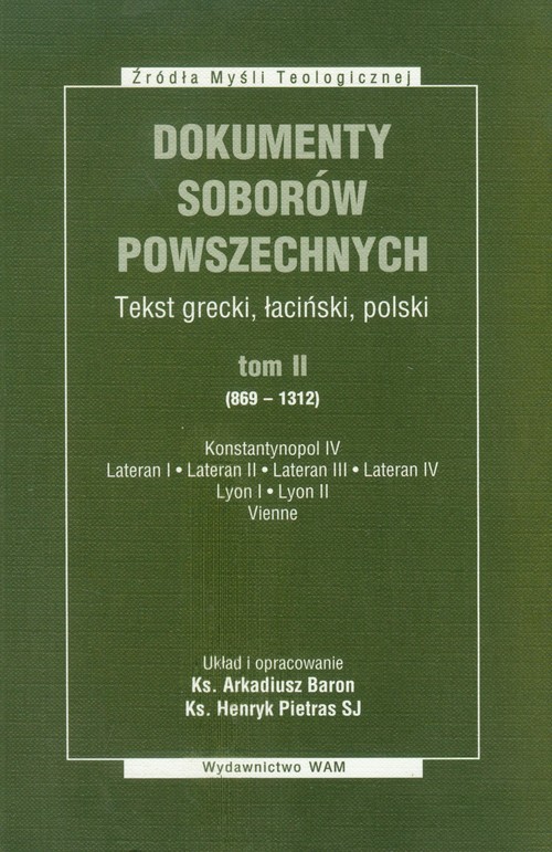 Image of Dokumenty Soborów Powszechnych Tom 2 869-1312