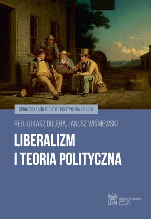 Image of Liberalizm i teoria polityczna