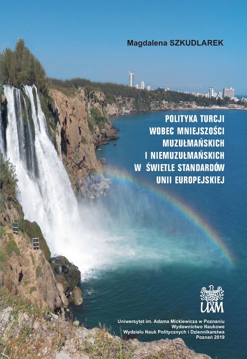 Image of Polityka Turcji wobec mniejszości muzułmańskich i niemuzułmańskich w świetle standardów Unii Europejskiej