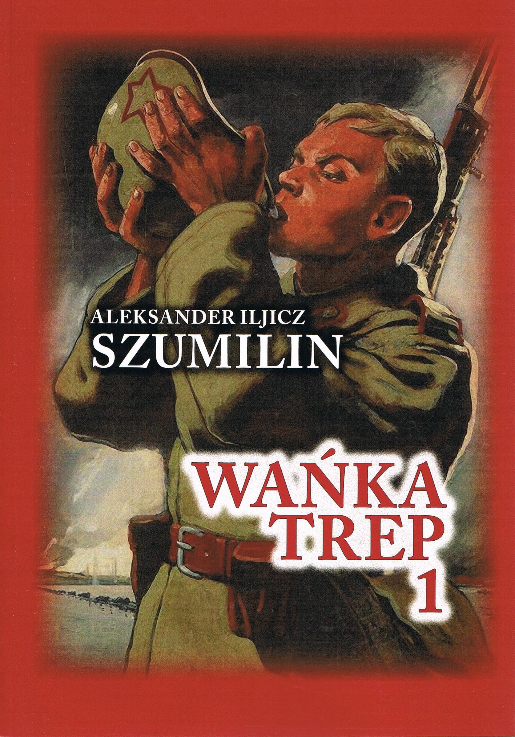 Image of Wańka Trep 1 Dziennik żołnierza