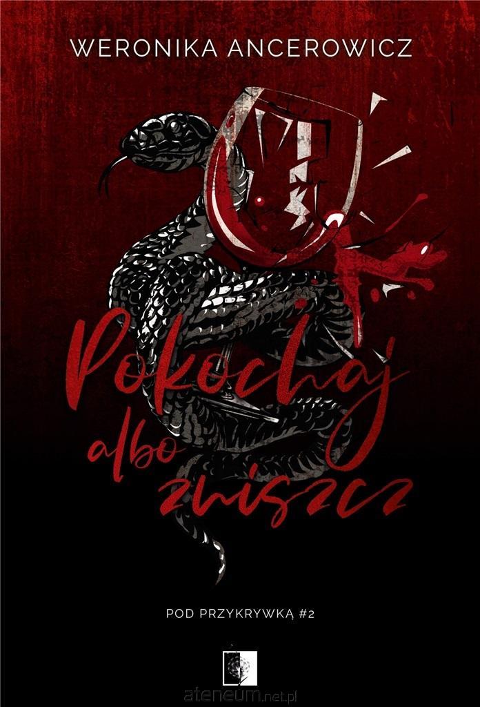 Image of Pod przykrywką 2 Pokochaj albo zniszcz