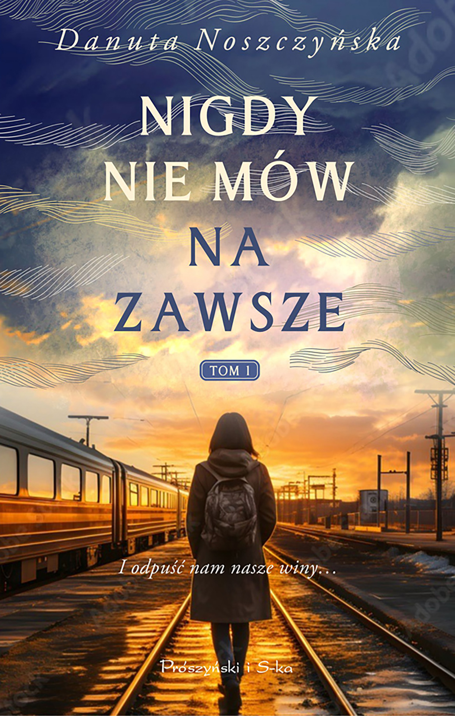 Image of Nigdy nie mów na zawsze