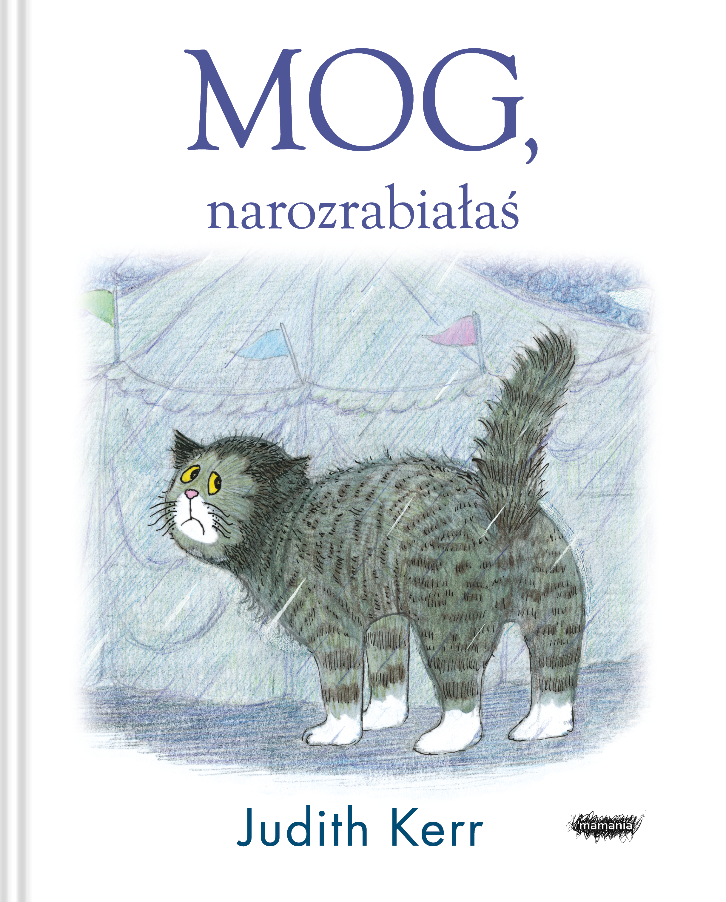 Image of Mog, narozrabiałaś