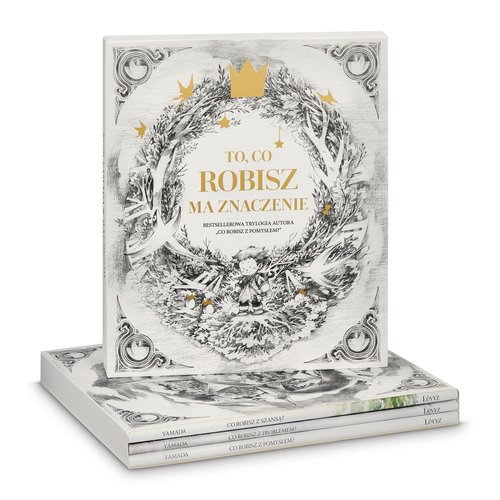 Image of To co robisz ma znaczenie